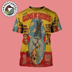 Guns N Roses Event Poster At Ferenc Puskas Stadium On July 15 2025 In Budapest Hungary All Over Print Shirt