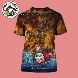 Kimetsu No Yaiba Releases Date Poster Demon Slayer Infinity Castle The Movie The Final Battle Ignites Only In Theaters On September 12 2025 All Over Print Shirt