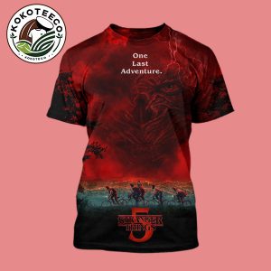 Stranger Things 5 One Last Adventure Official Poster Release Dates On Netflix All Over Print Shirt